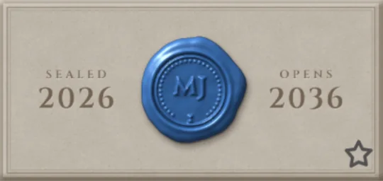 A time capsule: a blue wax seal pressed with MJ, on stone cut with sealed 2026, opens 2036